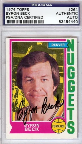 Byron Beck Autographed 1974 Topps Card #264 Denver Nuggets PSA/DNA #83454440