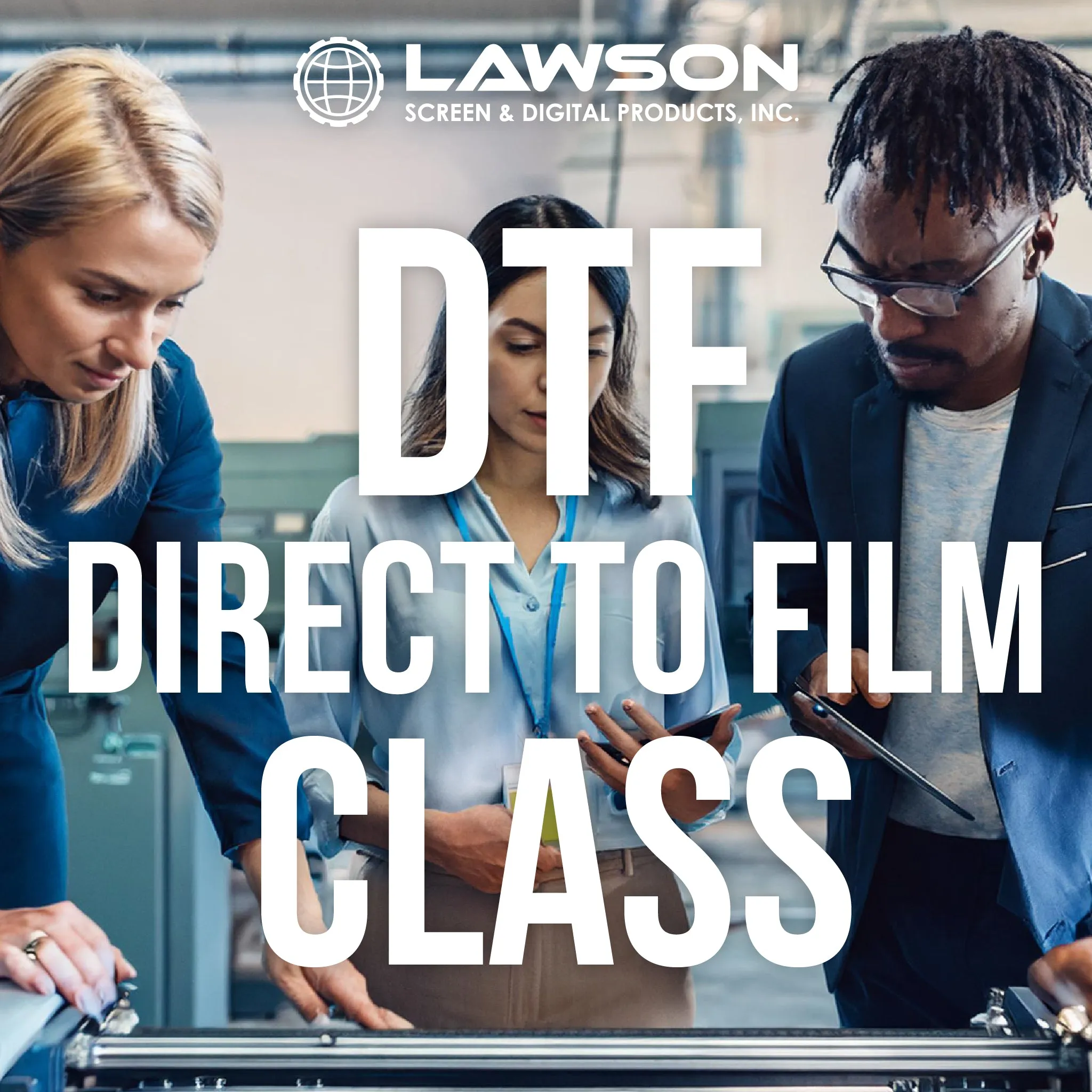 DTF - Direct to Film Class in St. Louis, MO