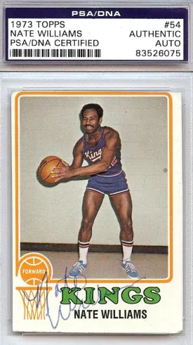 Nate Williams Autographed 1973 Topps Card #54 Kansas City Kings PSA/DNA #83526075